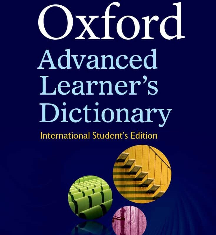 OXFORD Advanced Learners Dictionary - 9th Edition