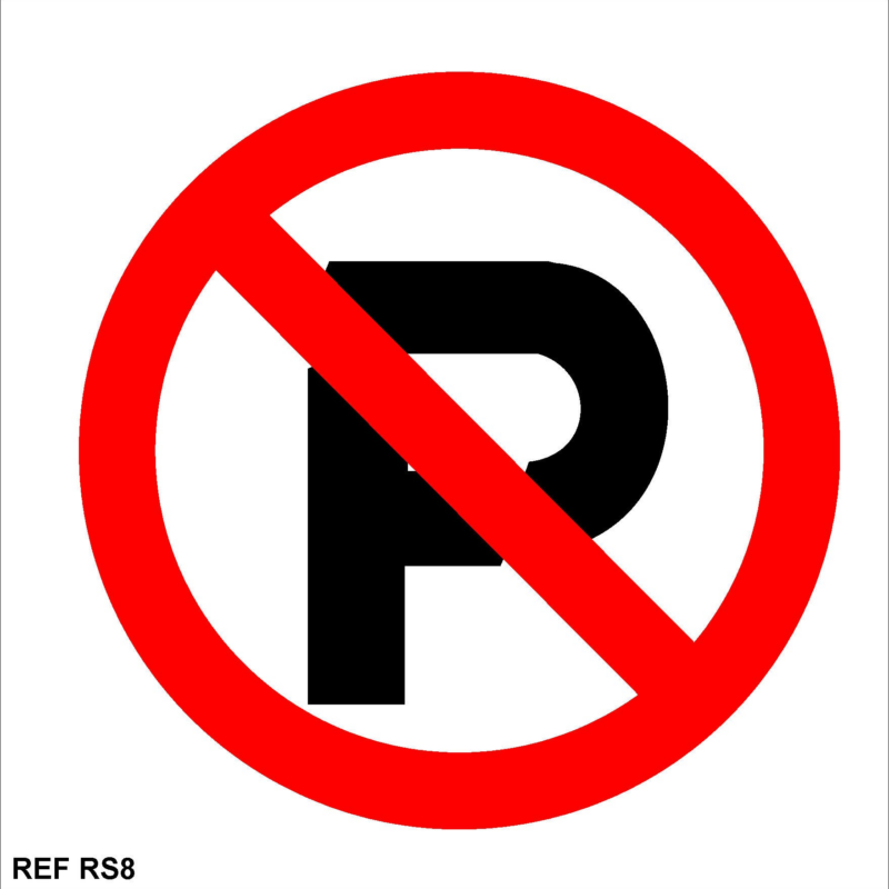 No Parking  Signs 150X150