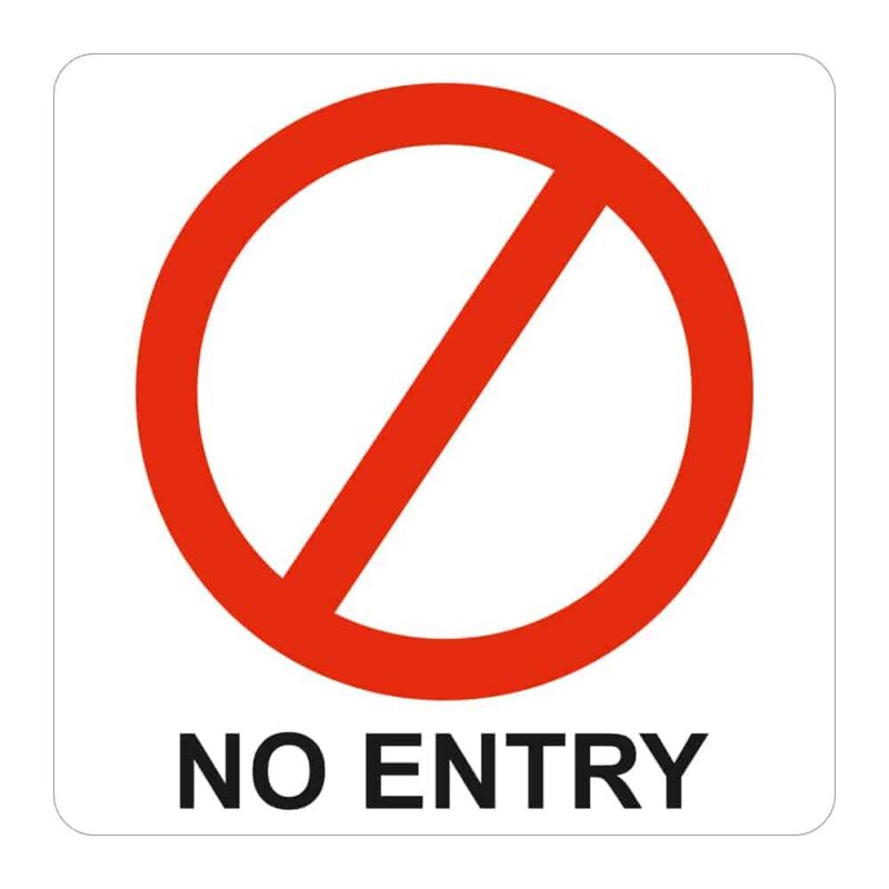 SIGN SYMBOLIC 150*150mm RED NO ENTRY SIGN ON WHITE ACP